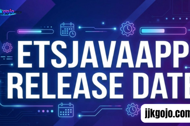 etsjavaapp release date
