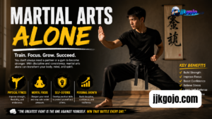 martial arts alone​